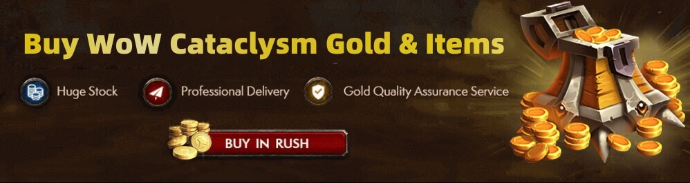 buy WoW Cataclysm Classic Gold